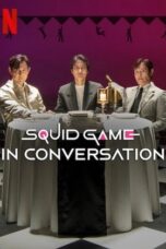 Squid Game in Conversation (2025)