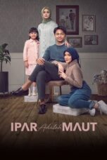 Nonton Ipar adalah Maut Gratis